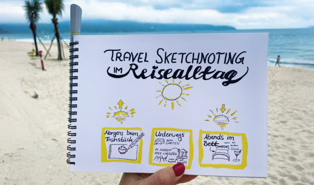 Travel Sketchnoting im Reisealltag