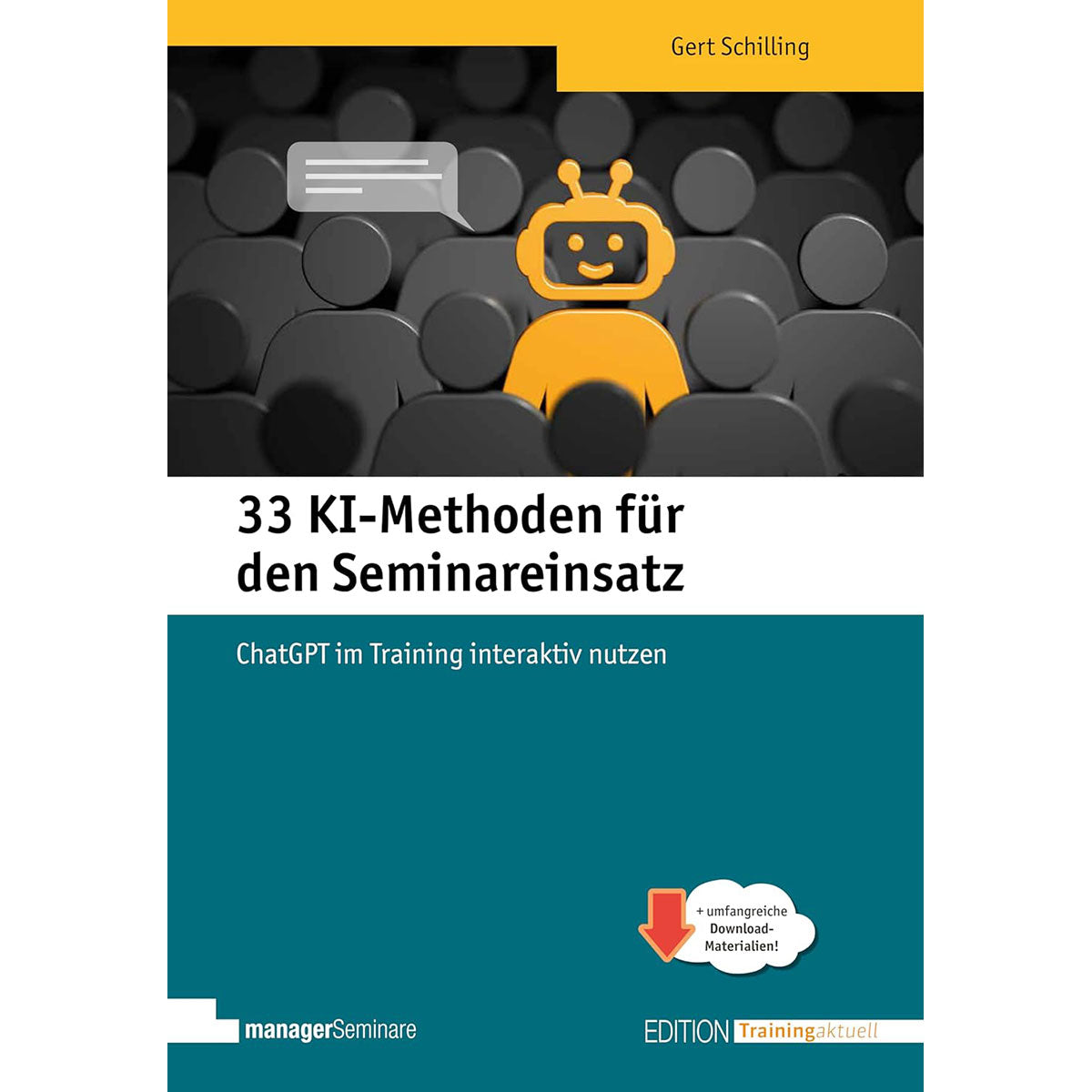 33 KI-Methoden für den Seminareinsatz – Neuauflage