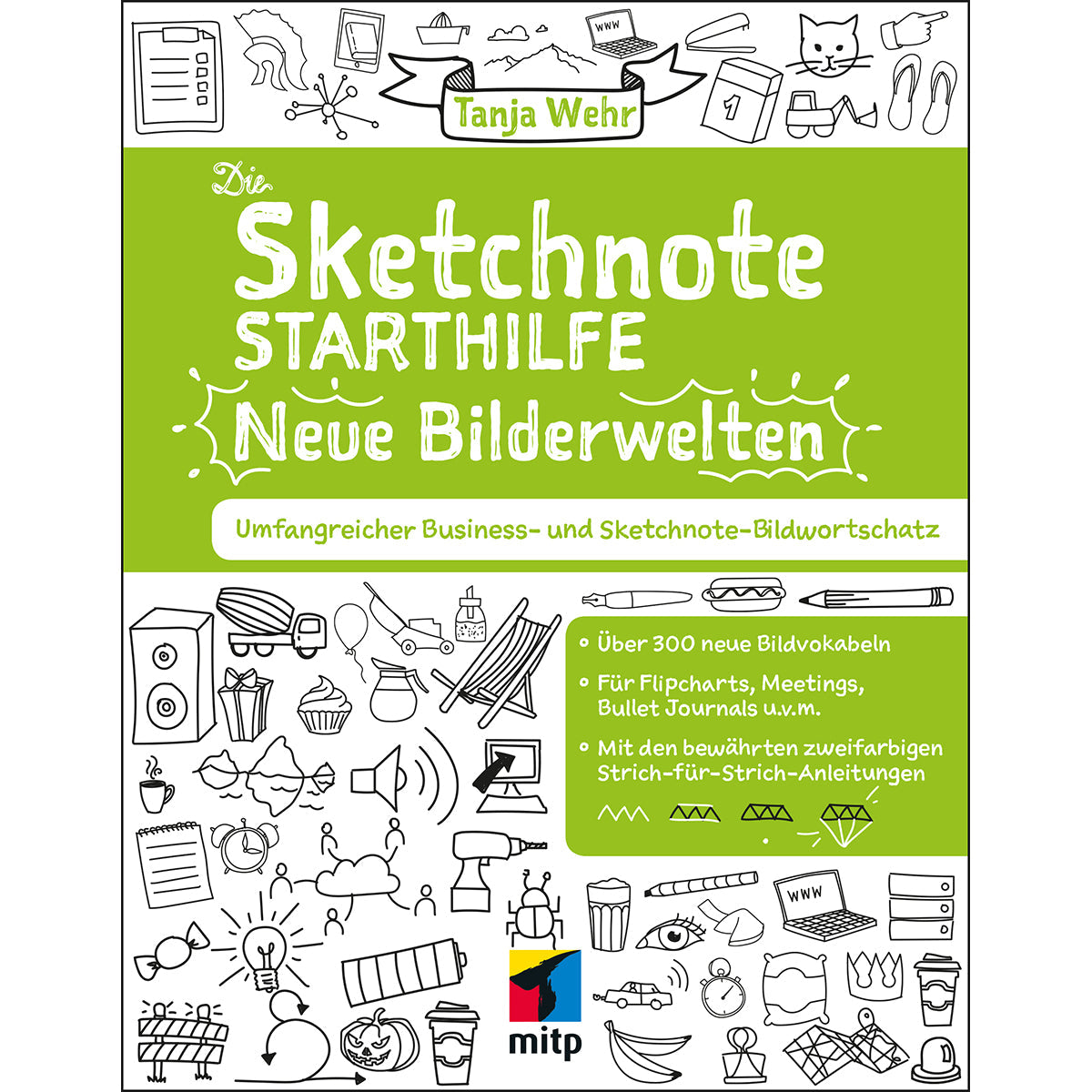 The Sketchnote Starter Guide - New visual worlds